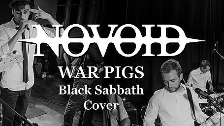 𝐍𝐎𝐕𝐎𝐈𝐃 - War Pigs (Black Sabbath Cover)